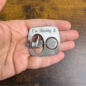 JJ Jonette Jewelry Pewter Brooch I'm Having A Good/Bad Day